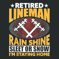 Retired Lineman Rain Shine Sleet Or Snow Women's Triblend Scoop T-shirt | Artistshot