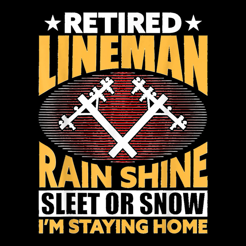 Retired Lineman Rain Shine Sleet Or Snow Women's V-Neck T-Shirt by ROBERTCHESTERTAFT | Artistshot