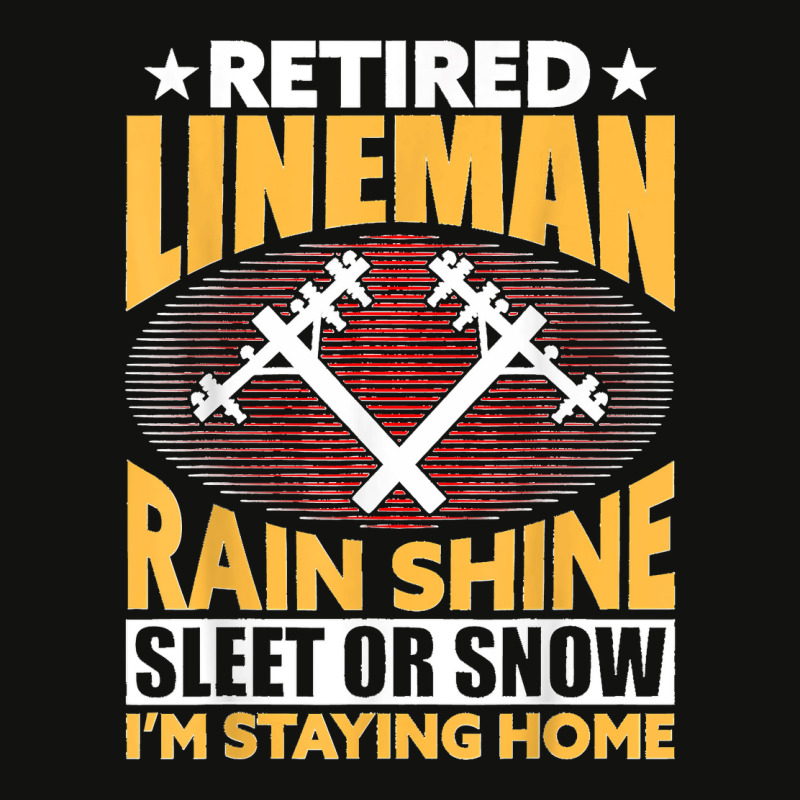 Retired Lineman Rain Shine Sleet Or Snow Scorecard Crop Tee by ROBERTCHESTERTAFT | Artistshot