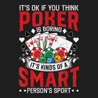 Funny Poker Smart Sport Distressed Hold Em Card Game T Shirt Classic T-shirt | Artistshot