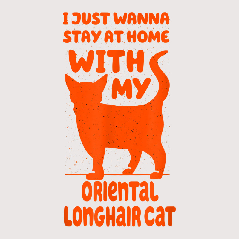 Stay Home With My Oriental Longhair Cat Funny Cat Mom Humor T Shirt Pocket T-shirt | Artistshot