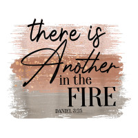 There Is Another In The Fire Shirt T Shirt Unisex Hoodie | Artistshot