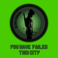 Arrow - You Have Failed This City Graphic T-shirt | Artistshot