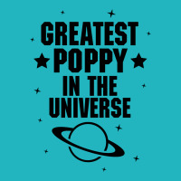 Greatest Poppy In The Universe Graphic T-shirt | Artistshot