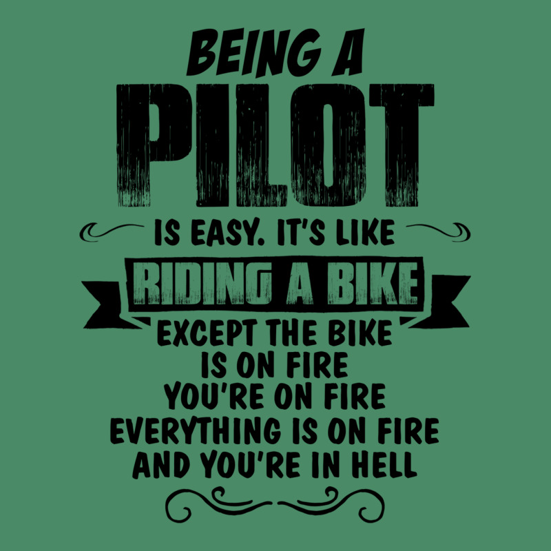 Being A Pilot Copy Graphic T-shirt | Artistshot