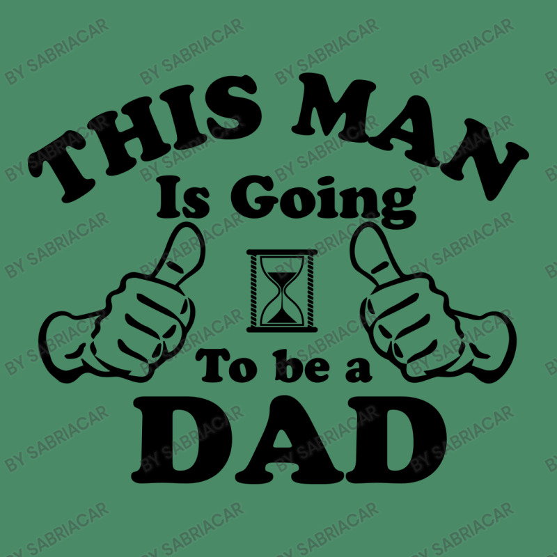 This Man Is Going To Be A Dad Graphic T-shirt | Artistshot