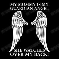 My Mommy Is My Guardian Angel Graphic T-shirt | Artistshot