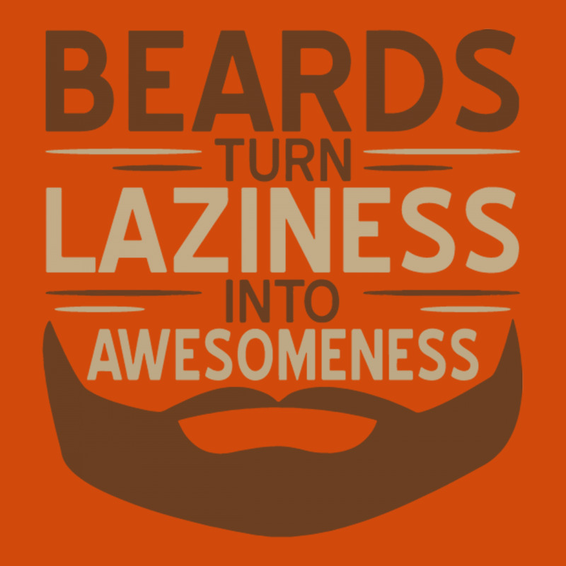 Beards Laziness Graphic T-shirt | Artistshot