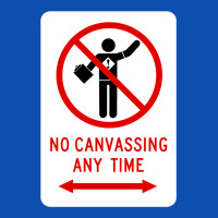 No Canvassing Graphic T-shirt | Artistshot