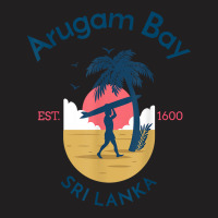 Arugam Bay In Sri Lanka T Shirt T-shirt | Artistshot