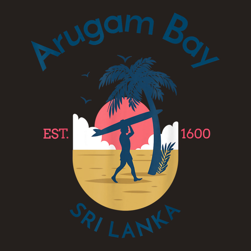 Arugam Bay In Sri Lanka T Shirt Tank Top by vivianadubcy | Artistshot