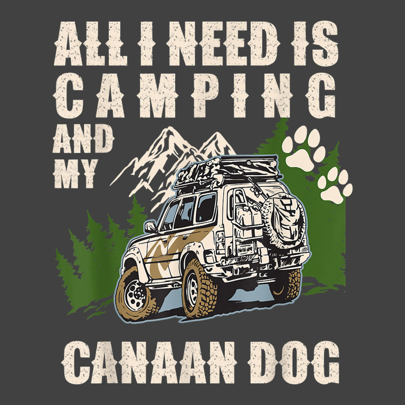 All I Need Is Camping And My Canaan Dog Funny Camper Dog T Shirt Vintage T-Shirt by tzecluco | Artistshot