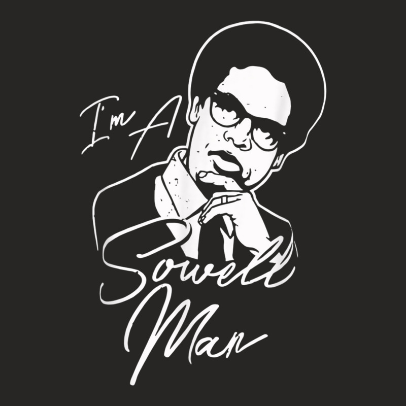 I'm A Sowell Man Thomas African American Economist Ladies Fitted T-Shirt by CesarRobertoRamirez | Artistshot