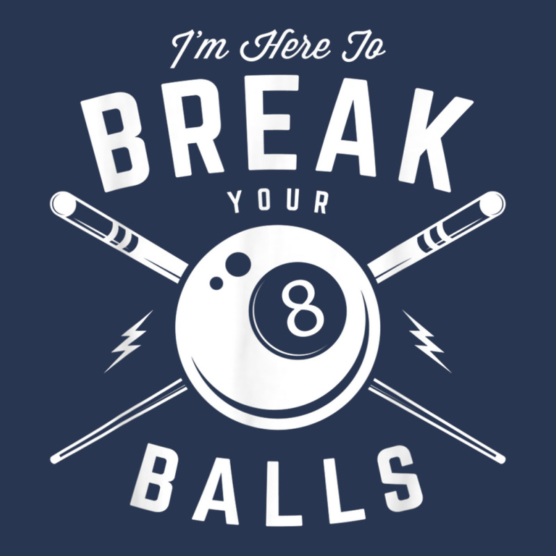 I'm Here To Break Your Balls For A Billiard Billiards Cue Ladies Denim Jacket by CesarRobertoRamirez | Artistshot