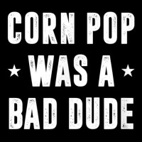 Corn Pop Was A Bad Dude Meme Adjustable Cap | Artistshot