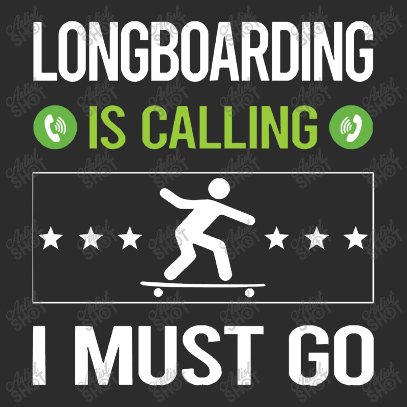 Longboarding   It Is Calling I Must Go Longboarding Longboard Lon Exclusive T-shirt | Artistshot