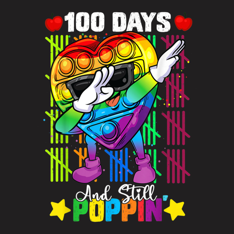 Dabbing Fidget Toy 100 Days Of School Still Poppin Pop It T-shirt | Artistshot