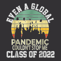 Even A Global Pandemic Could Not Stop Me Graduation Day 2022 Vintage Hoodie | Artistshot