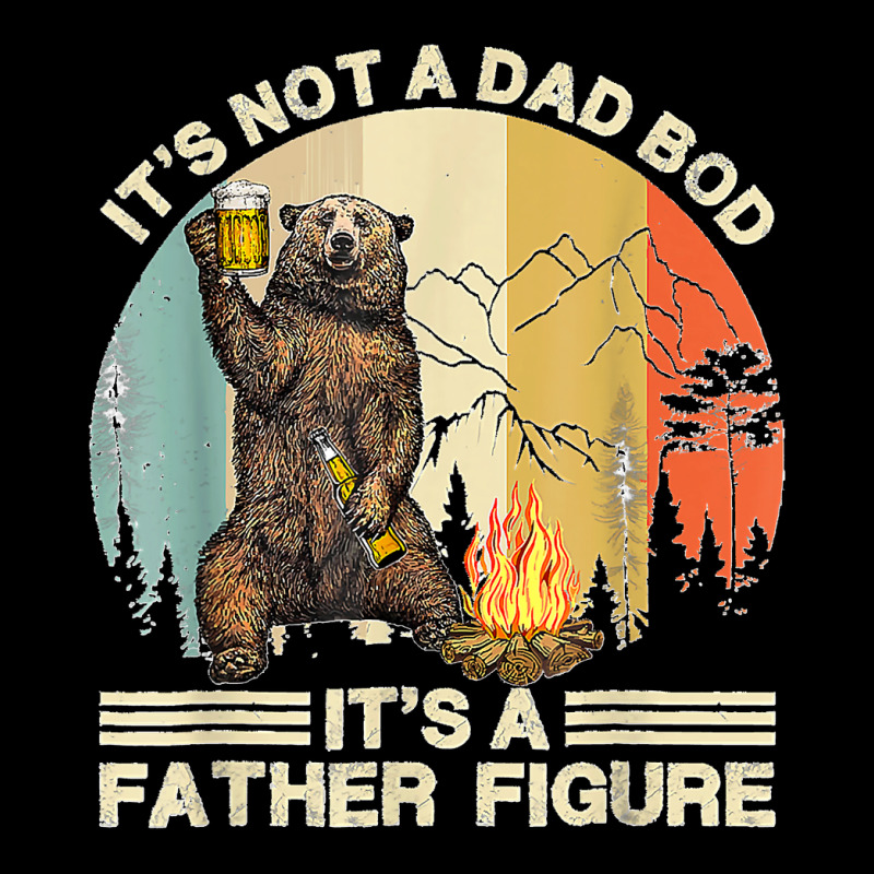 Funny Bear Camping It's Not A Dad Bod It's A Father Figure Pocket T-shirt | Artistshot