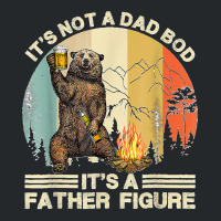 Funny Bear Camping It's Not A Dad Bod It's A Father Figure Crewneck Sweatshirt | Artistshot