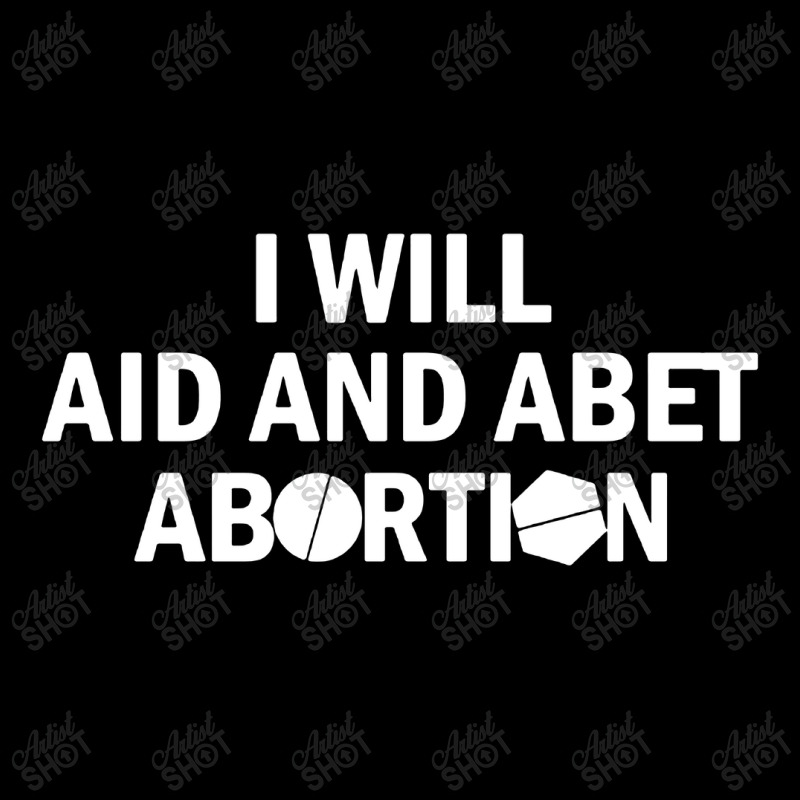 I Will Aid And Abet Abortion V-Neck Tee by Mr.Unyil | Artistshot