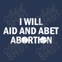 I Will Aid And Abet Abortion Men Denim Jacket | Artistshot