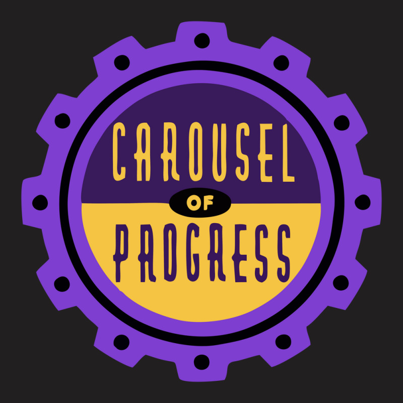 Carousel Of Progress T-shirt | Artistshot