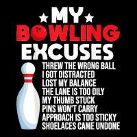 Funny Bowling Excuses For Bowler Long Sleeve Shirts | Artistshot