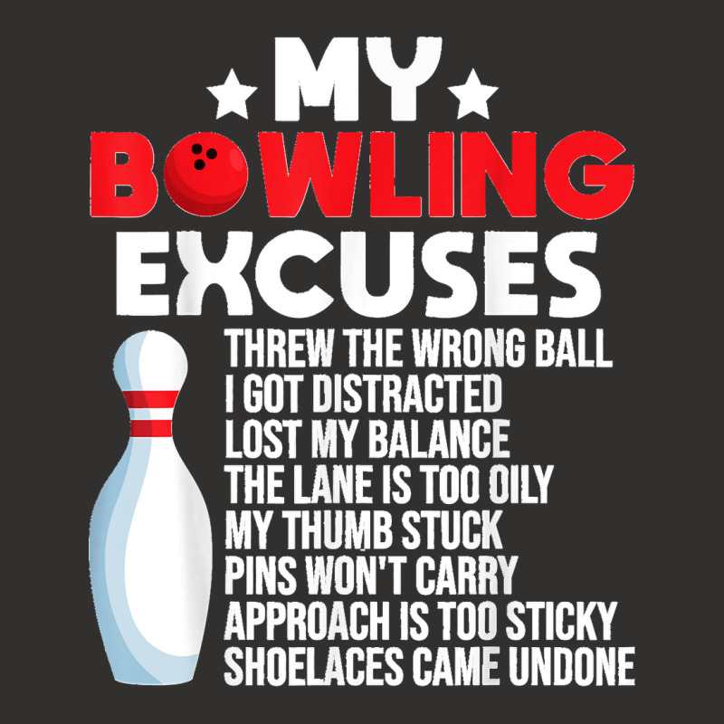 Funny Bowling Excuses For Bowler Champion Hoodie | Artistshot