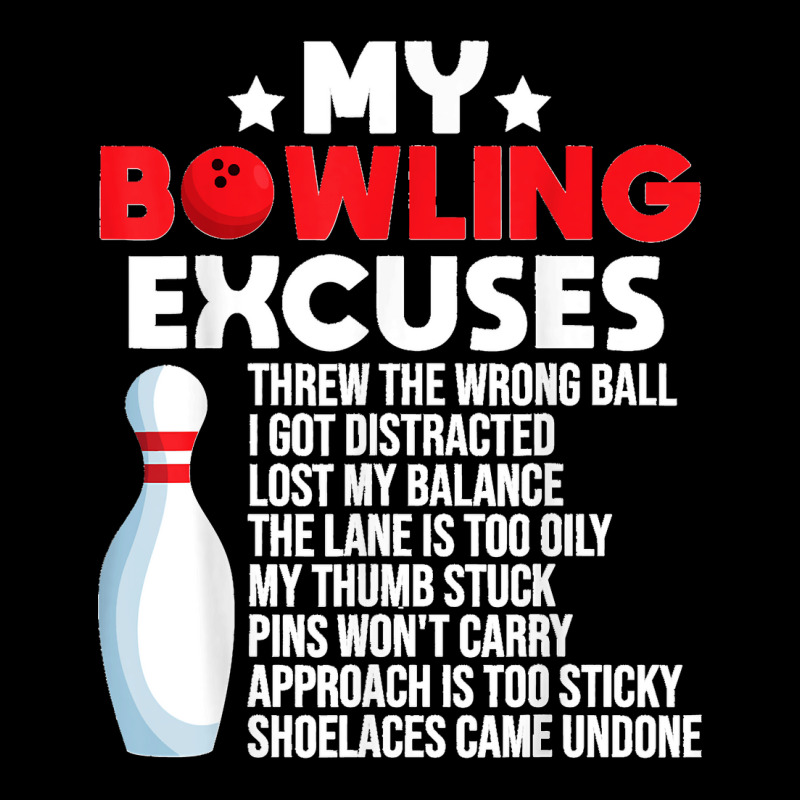 Funny Bowling Excuses For Bowler Unisex Jogger | Artistshot