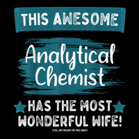 Married Analytical Chemist Husband Job Profession T Shirt Adjustable Cap | Artistshot