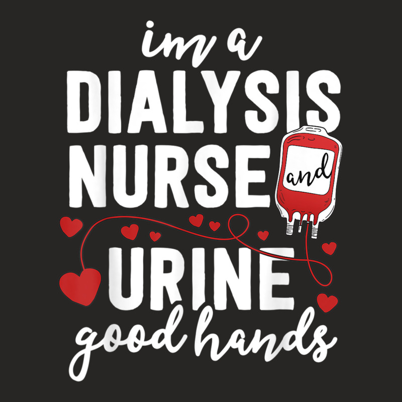 Dialysis Nurse Gifts For Women Funny Pun Urine Good Hands Ladies Fitted T-Shirt by AaronFosterJr. | Artistshot