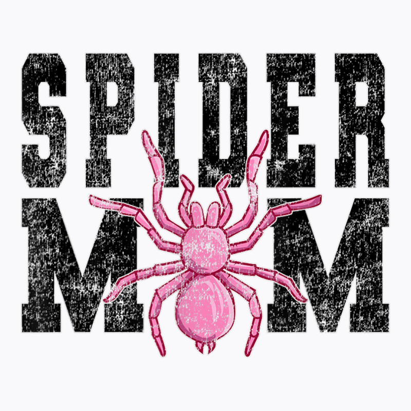 Vintage Spider Lover Quote Pink Spider Mom T-shirt | Artistshot