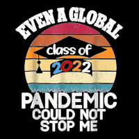 Even A Global Pandemic Could Not Stop Me Graduation Day 2022 Adjustable Cap | Artistshot