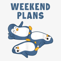 Weekend Plans Emperor Sea Bird King Penguin Lover Penguin Ladies Fitted T-shirt | Artistshot