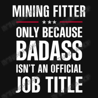 Mining Fitter Because Badass Isn't A Job Title Bridal Gift Baby Bibs | Artistshot