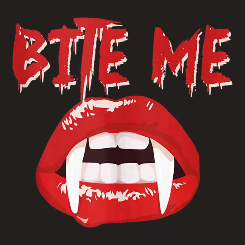 Bite Me Funny Halloween Vampire Bite Me Tank Top Tank Top by CoreyMartinPeters | Artistshot