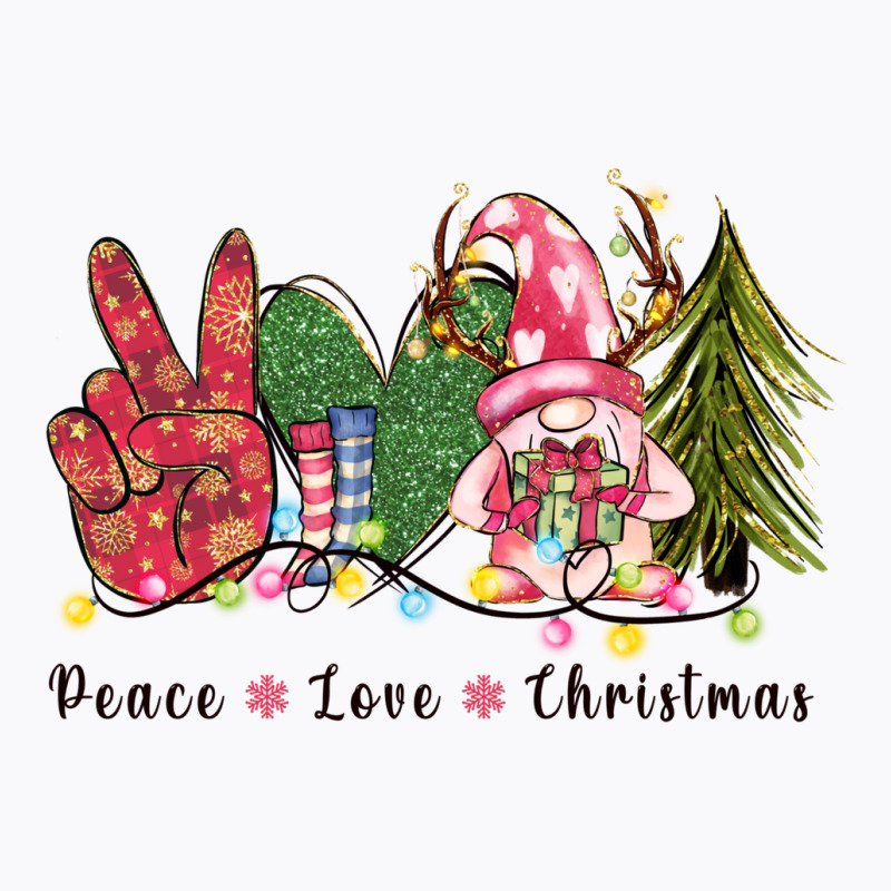 Peace Love Christmas T-shirt | Artistshot