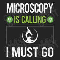 Microscopy   It Is Calling I Must Go Microscopy Microscope Microb 3/4 Sleeve Shirt | Artistshot