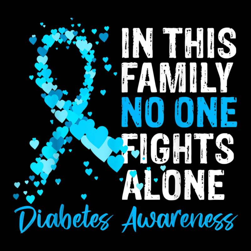 In This Family No One Fights Diabetes Alone Warrior Type 1 T Shirt Adjustable Cap by tzecluco | Artistshot