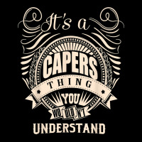 It's A Capers Thing Gifts T Shirt Youth Hoodie | Artistshot