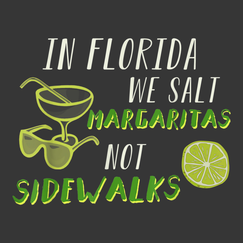 In Florida We Salt Margarita Not Sidewalks Winter Gift Shirt Toddler Hoodie by HeidiLeeBoardman | Artistshot