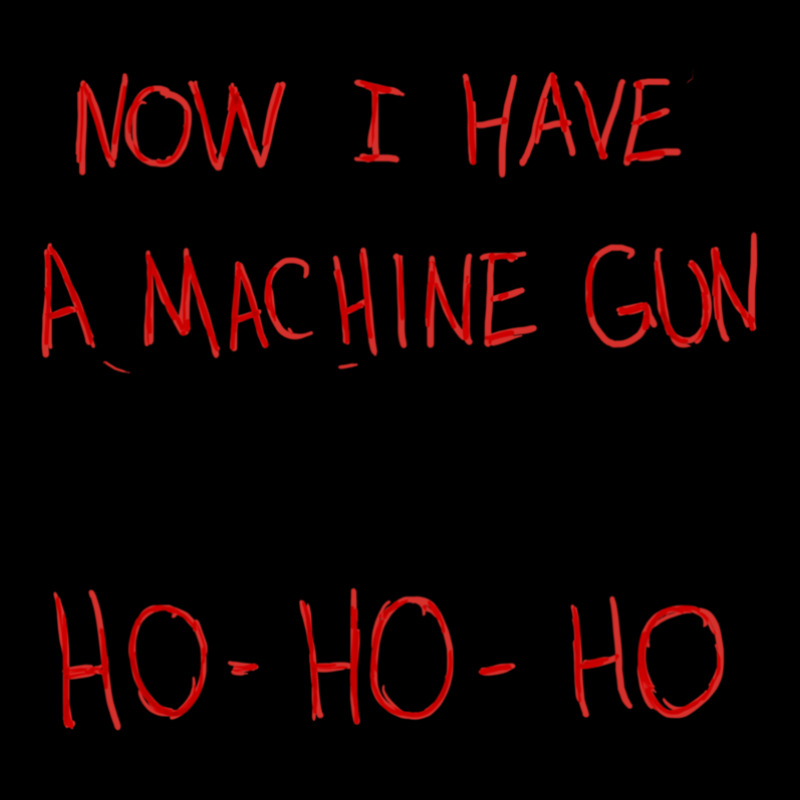 Now I Have A Machine Gun Ho-ho-ho Zipper Hoodie by DanielPaulMcdonald | Artistshot