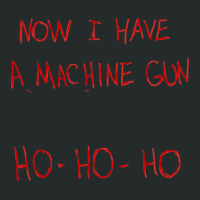 Now I Have A Machine Gun Ho-ho-ho Women's Triblend Scoop T-shirt | Artistshot