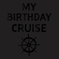 Birthday Cruise Cruise Ship Accessories T-shirt | Artistshot