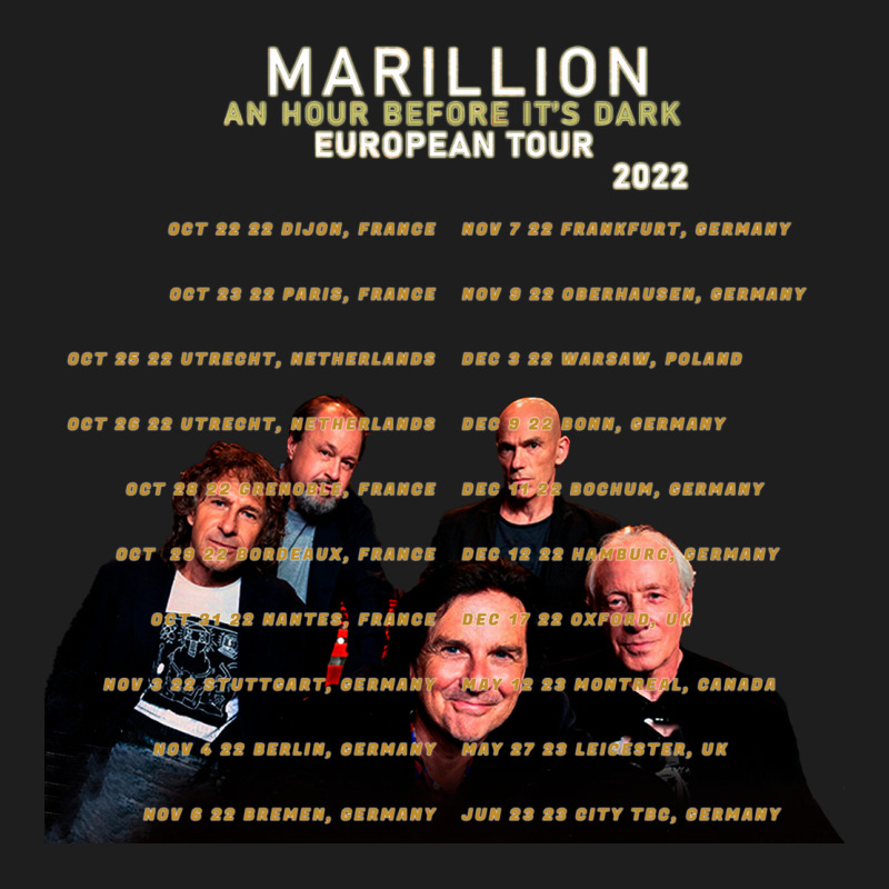 Marillion. An Hour Before It's Dark European Tour 2022 Classic T-shirt by freeza810101rh | Artistshot