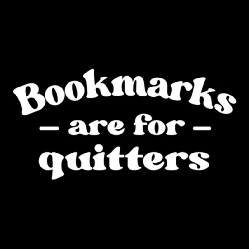 Librarian Book Lovers Bookmarks Are For Quitters Pullover Hoodie Baby Tee by nasson | Artistshot