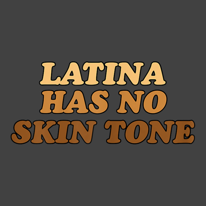 Womens Latina Has No Skin Tone Empowered And Unified Afro Latina Vintage T-Shirt by FionaMciver | Artistshot