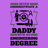 Never Underestimate A Daddy With An Engineering Degree Graphic T-shirt | Artistshot