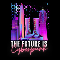 Future Is Cyberpunk, Neon Science Fiction, Futuristic Sci Fi T Shirt Baby Tee | Artistshot